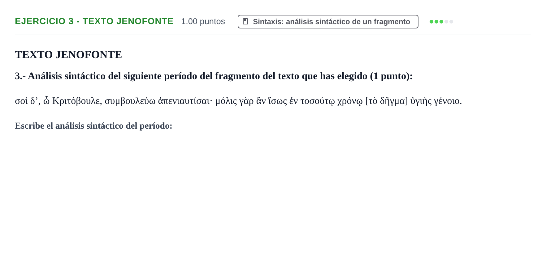 Enunciado: Ejercicio 3 - Texto Jenofonte · Griego II PAU Castilla-La Mancha Ordinaria 2022