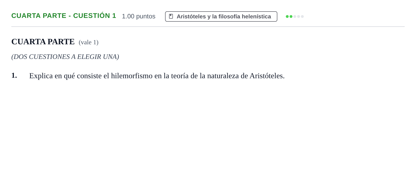 Enunciado: Ejercicio Cuarta parte - Cuestión 1 · Historia de la Filosofía PAU Castilla-La Mancha Ordinaria 2022