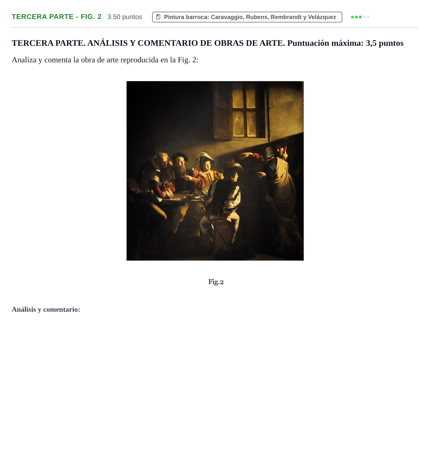 Enunciado: Ejercicio Tercera parte - Fig. 2 · Historia del Arte PAU Castilla-La Mancha Ordinaria 2022