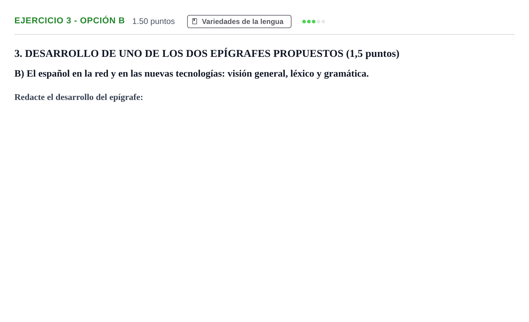 Enunciado: Ejercicio 3 - Opción B · Lengua Castellana y Literatura II PAU Castilla-La Mancha Extraordinaria 2022