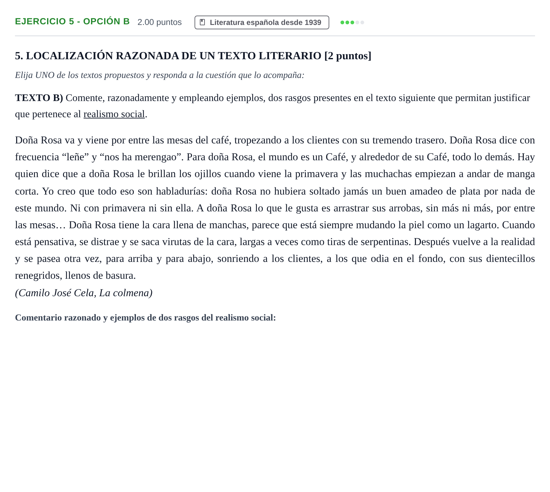 Enunciado: Ejercicio 5 - Opción B · Lengua Castellana y Literatura II PAU Castilla-La Mancha Extraordinaria 2022