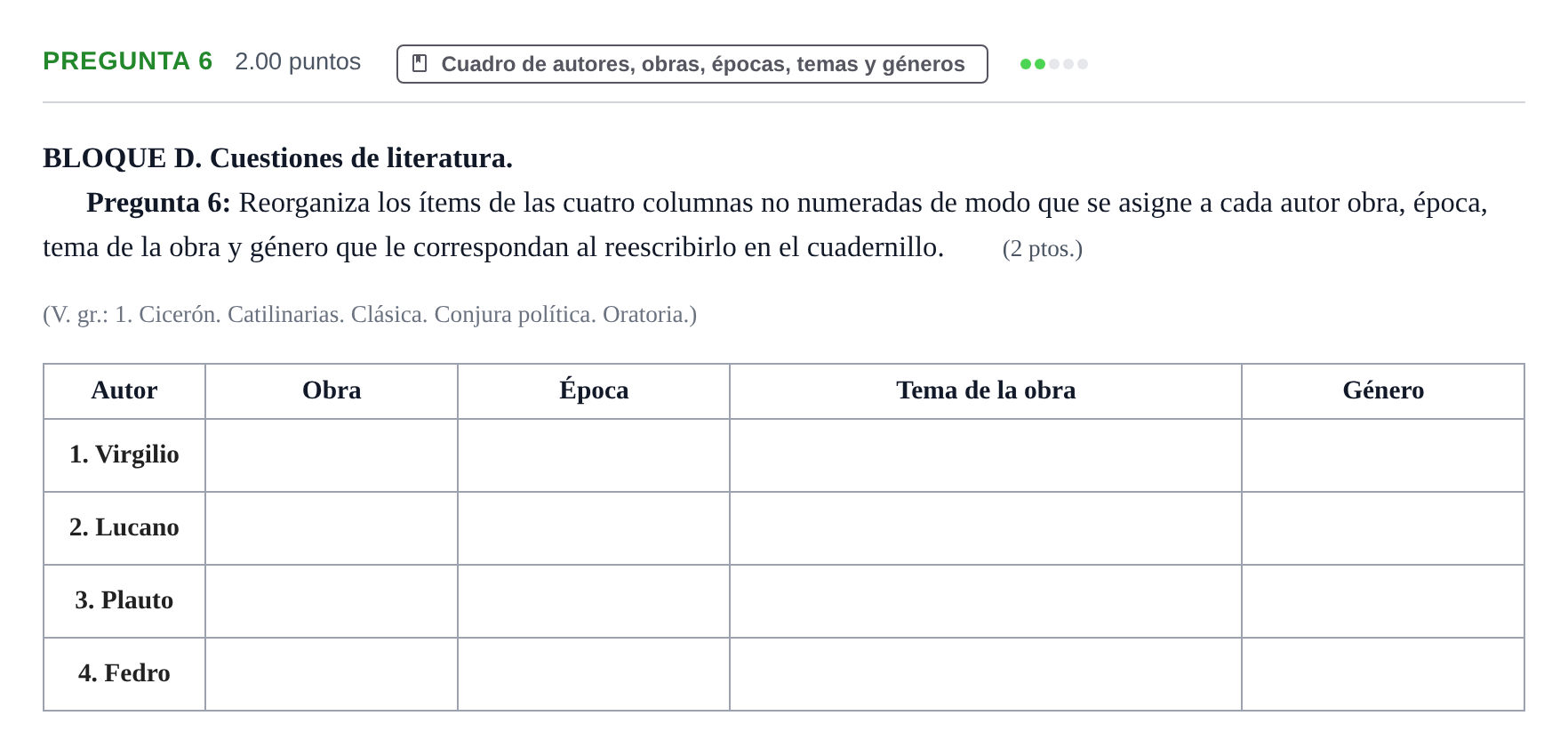 Enunciado: Pregunta 6 · Latín II PAU Castilla-La Mancha Extraordinaria 2022