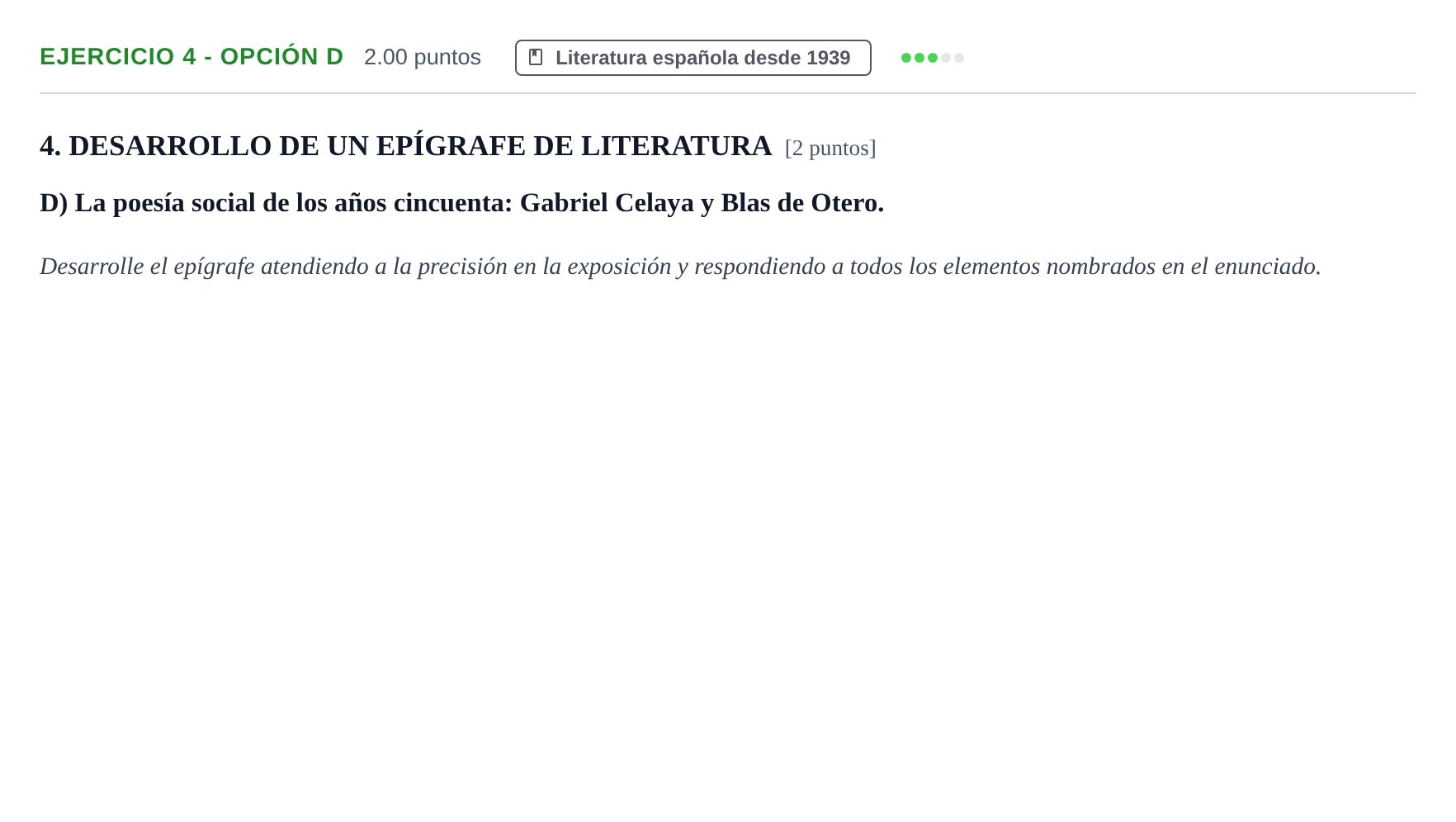 Enunciado: Ejercicio 4 - Opción D · Lengua Castellana y Literatura II PAU Castilla-La Mancha Ordinaria 2022