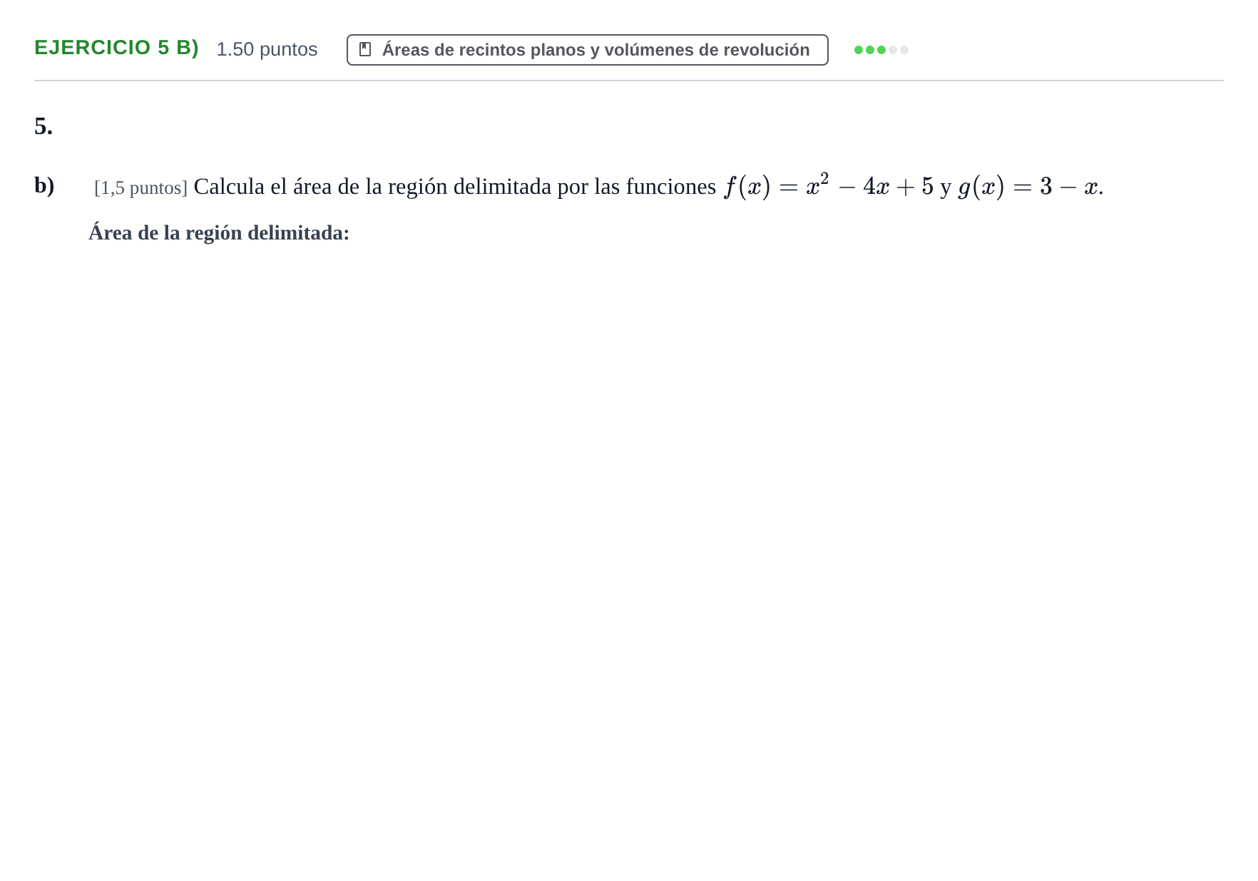 Enunciado: Ejercicio 5 b) · Matemáticas II PAU Castilla-La Mancha Extraordinaria 2022
