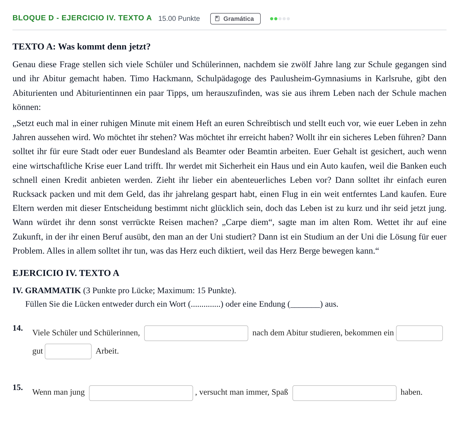Enunciado: Bloque D - Ejercicio IV. Texto A · Alemán PAU Andalucía Ordinaria Titular (Admisión) 2024