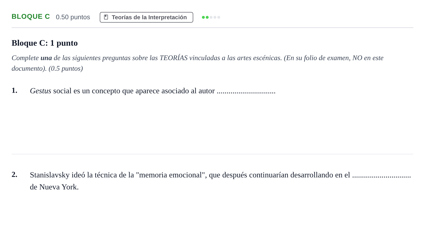 Enunciado: Bloque C - Teorías · Artes Escénicas PAU Andalucía Extraordinaria Suplente 2024