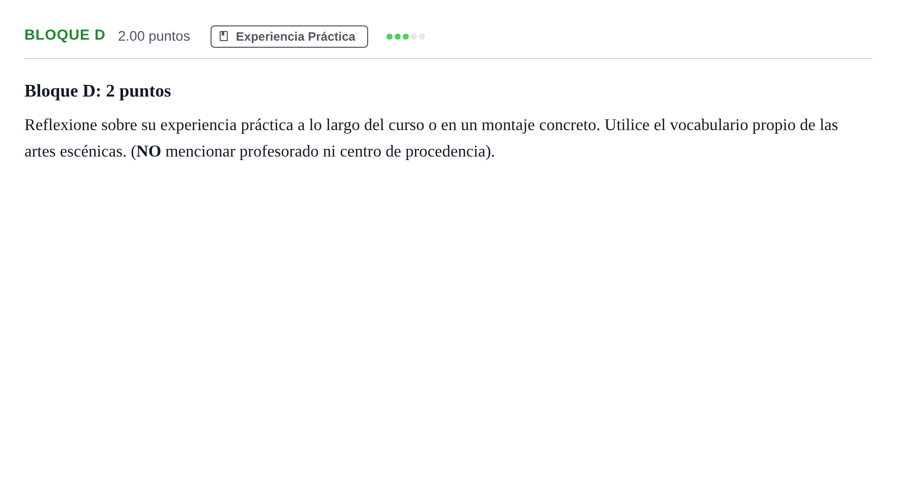 Enunciado: Bloque D · Artes Escénicas PAU Andalucía Extraordinaria Suplente 2024