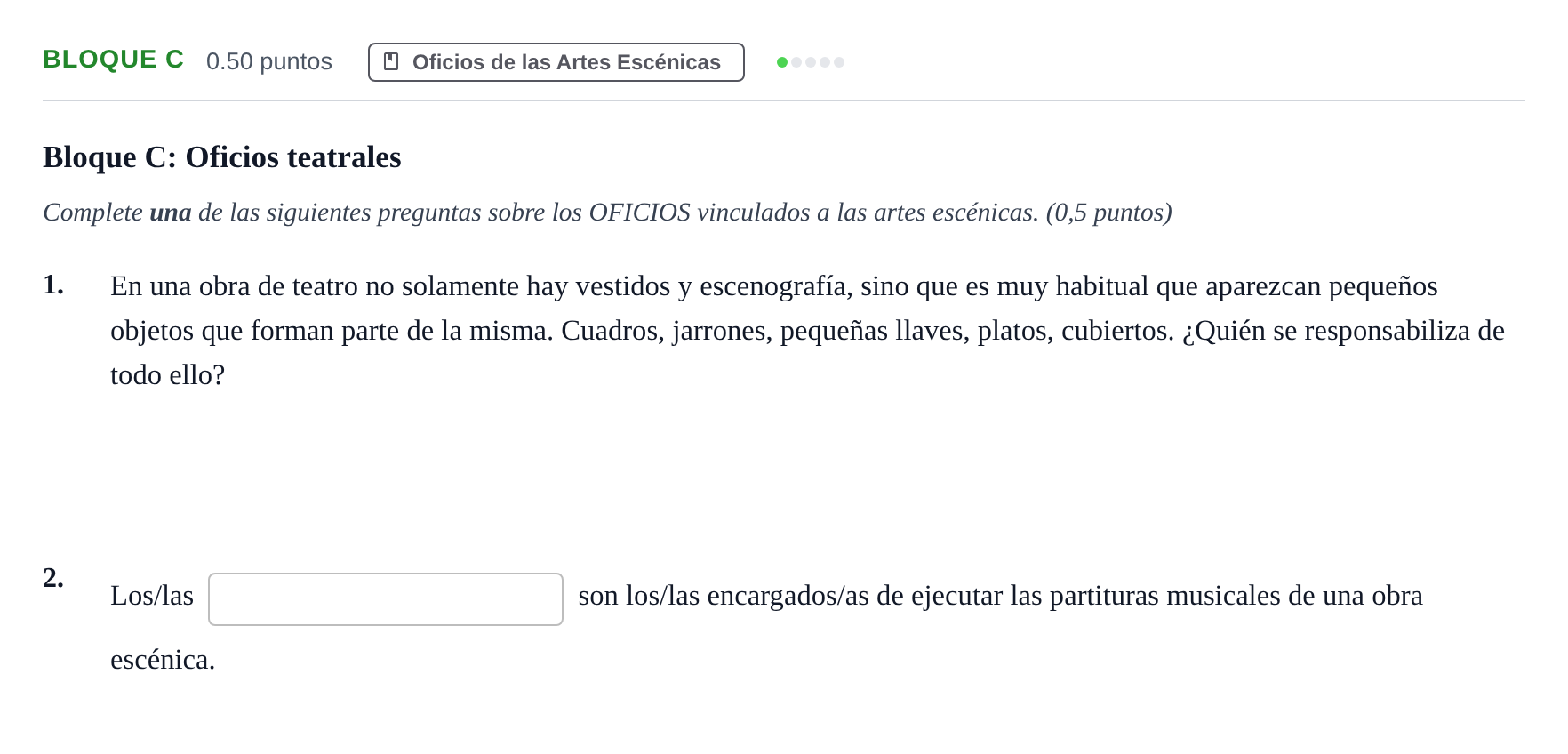 Enunciado: Bloque C - Oficios · Artes Escénicas PAU Andalucía Extraordinaria Titular 2024