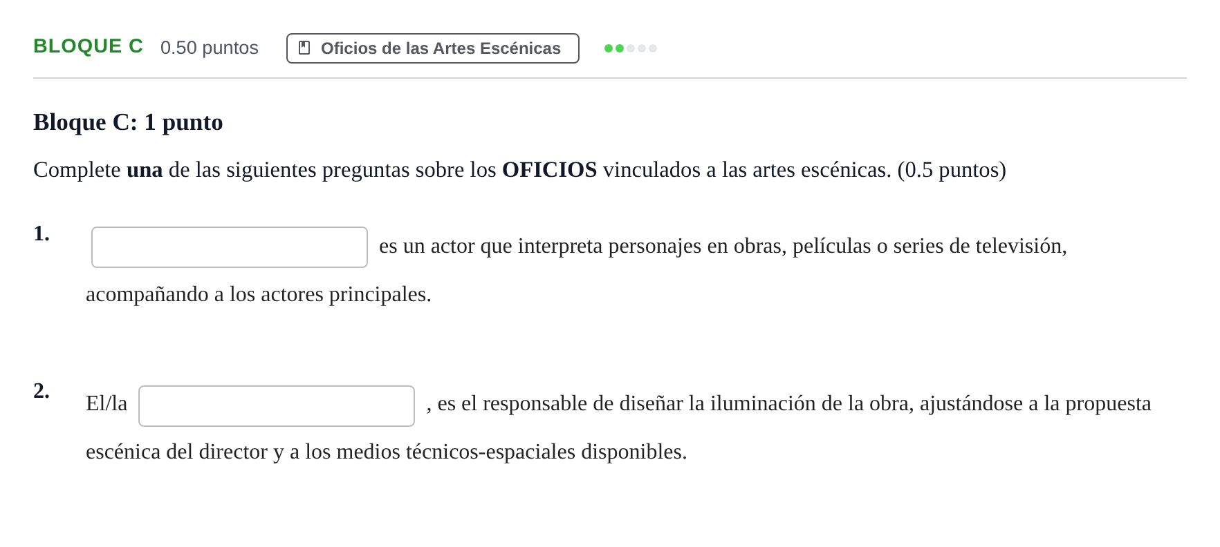 Enunciado: Bloque C - Oficios · Artes Escénicas PAU Andalucía Ordinaria Titular 2024