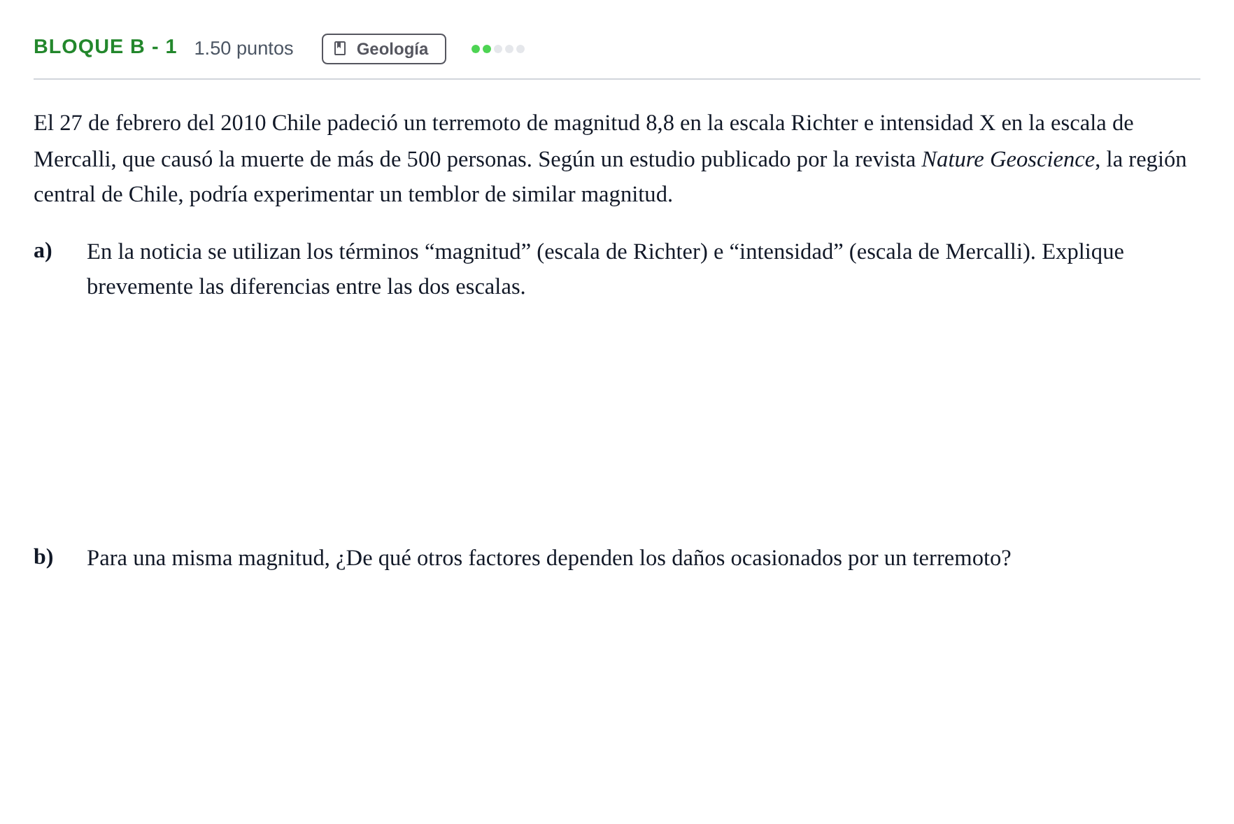 Enunciado: Bloque B - 1 · Ciencias Generales PAU Andalucía Extraordinaria Suplente 2024