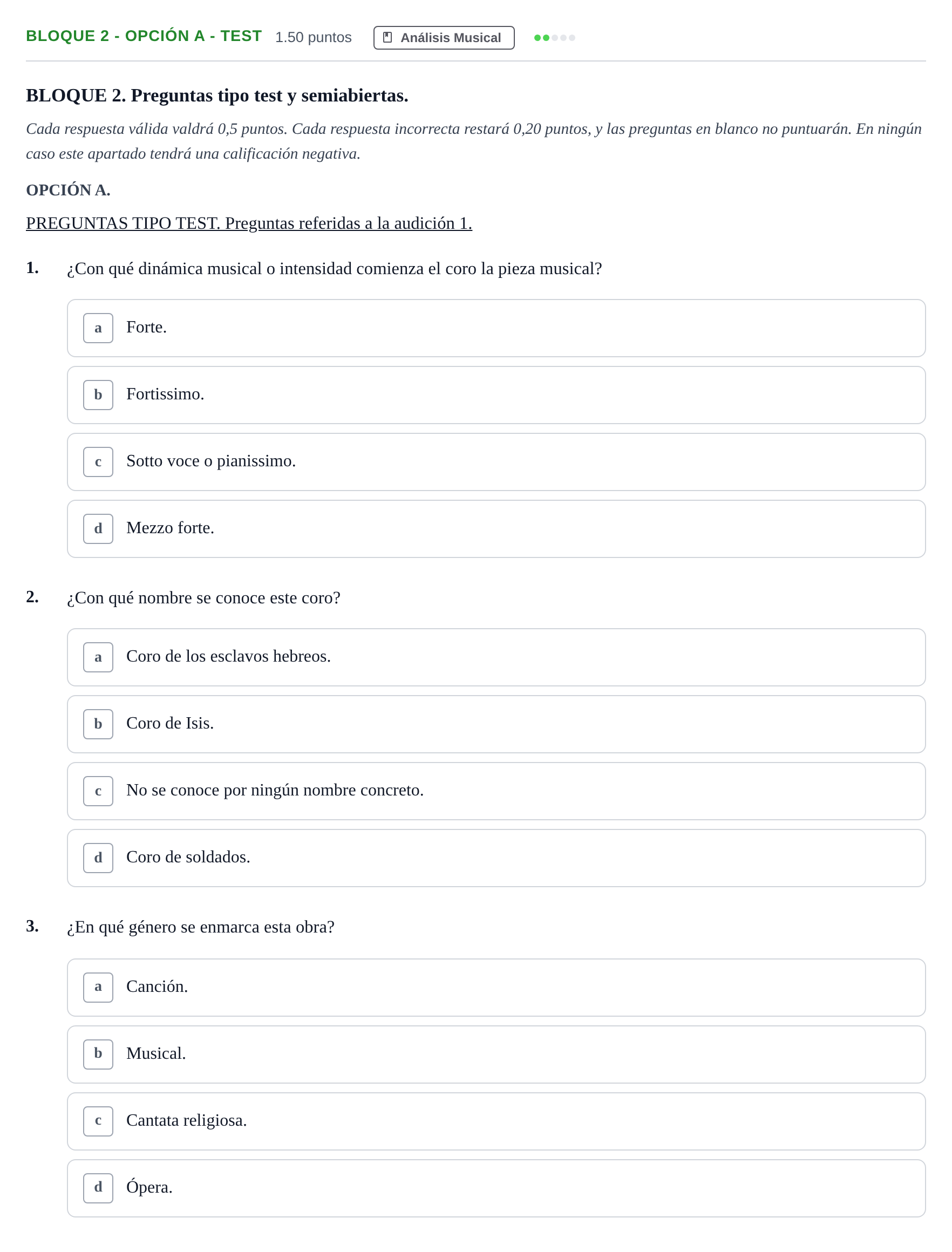 Enunciado: Bloque 2 - Opción A - Test · Coro y Técnica Vocal II PAU Andalucía Ordinaria Titular 2024