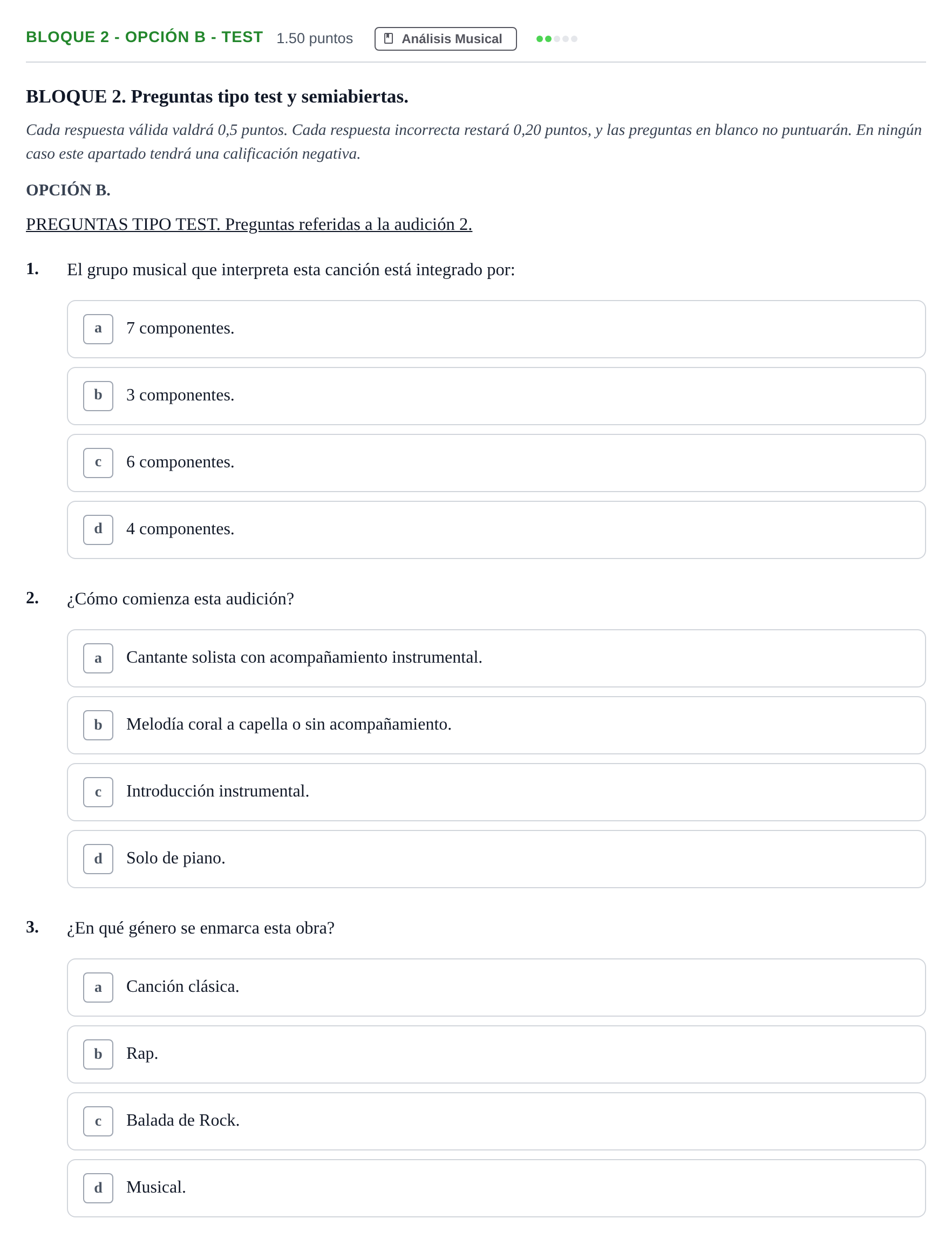 Enunciado: Bloque 2 - Opción B - Test · Coro y Técnica Vocal II PAU Andalucía Ordinaria Titular 2024