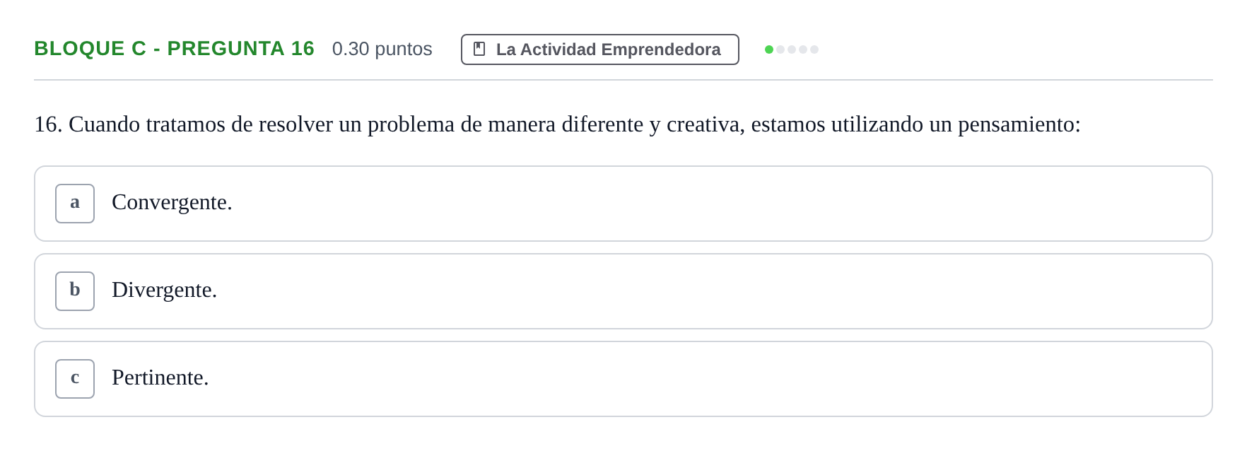 Enunciado: Bloque C - Pregunta 16 · Economía de la Empresa PAU Andalucía Extraordinaria Reserva 2024