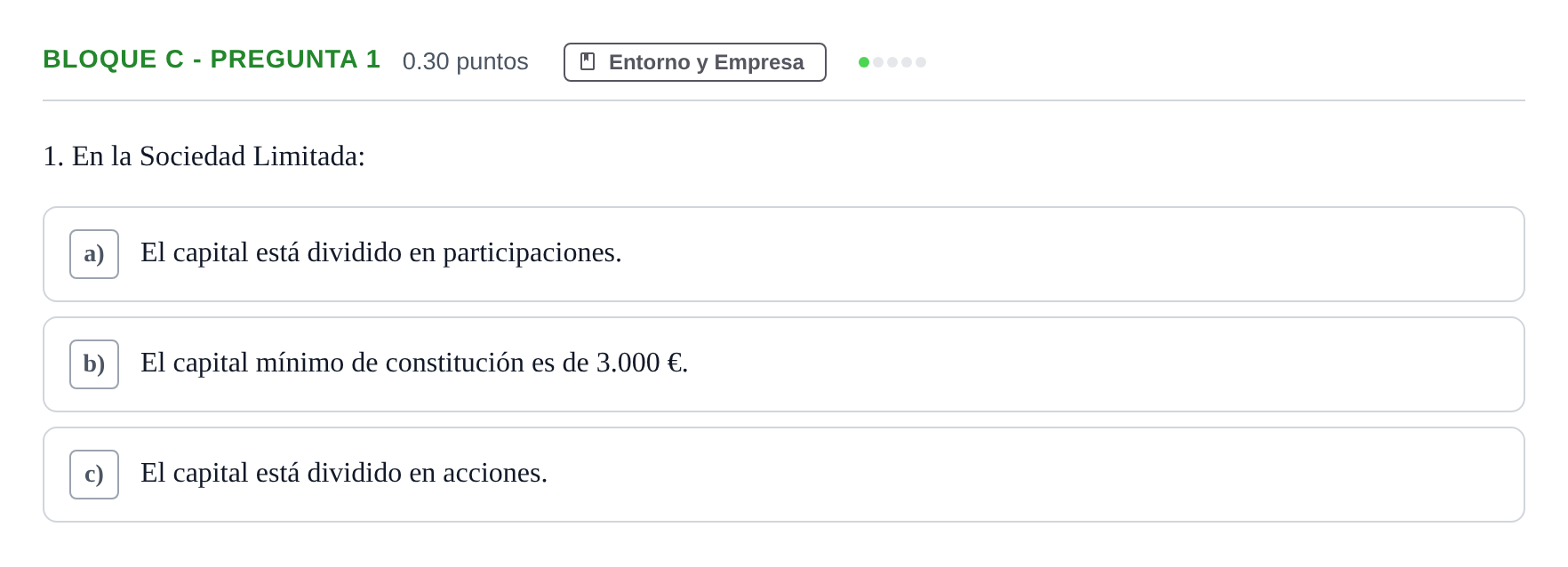 Enunciado: Bloque C - Pregunta 1 · Economía de la Empresa PAU Andalucía Extraordinaria Reserva 2024