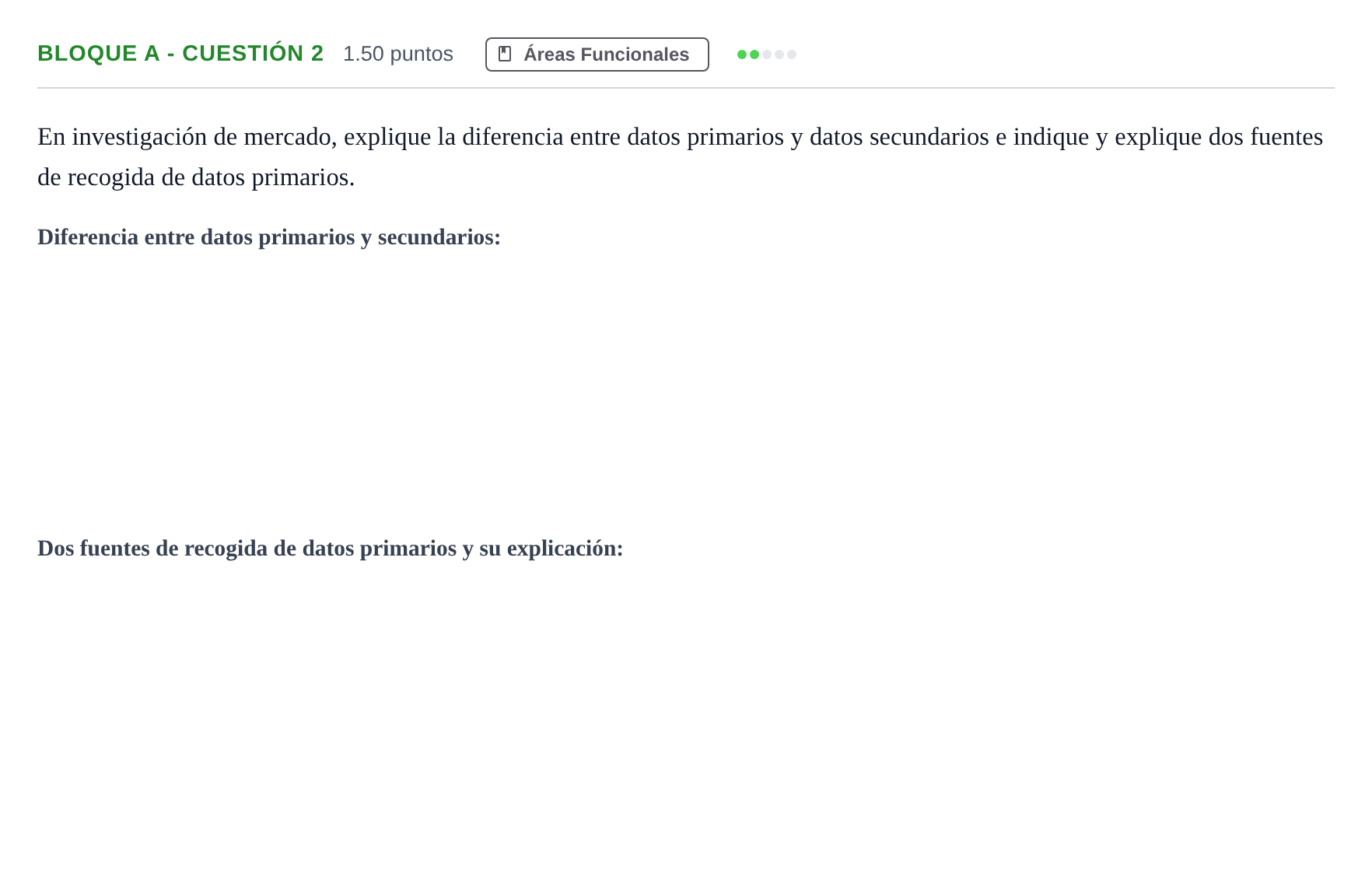 Enunciado: Bloque A - Cuestión 2 · Economía de la Empresa PAU Andalucía Extraordinaria Suplente 2024