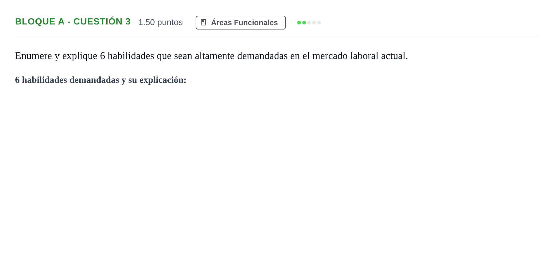 Enunciado: Bloque A - Cuestión 3 · Economía de la Empresa PAU Andalucía Extraordinaria Suplente 2024