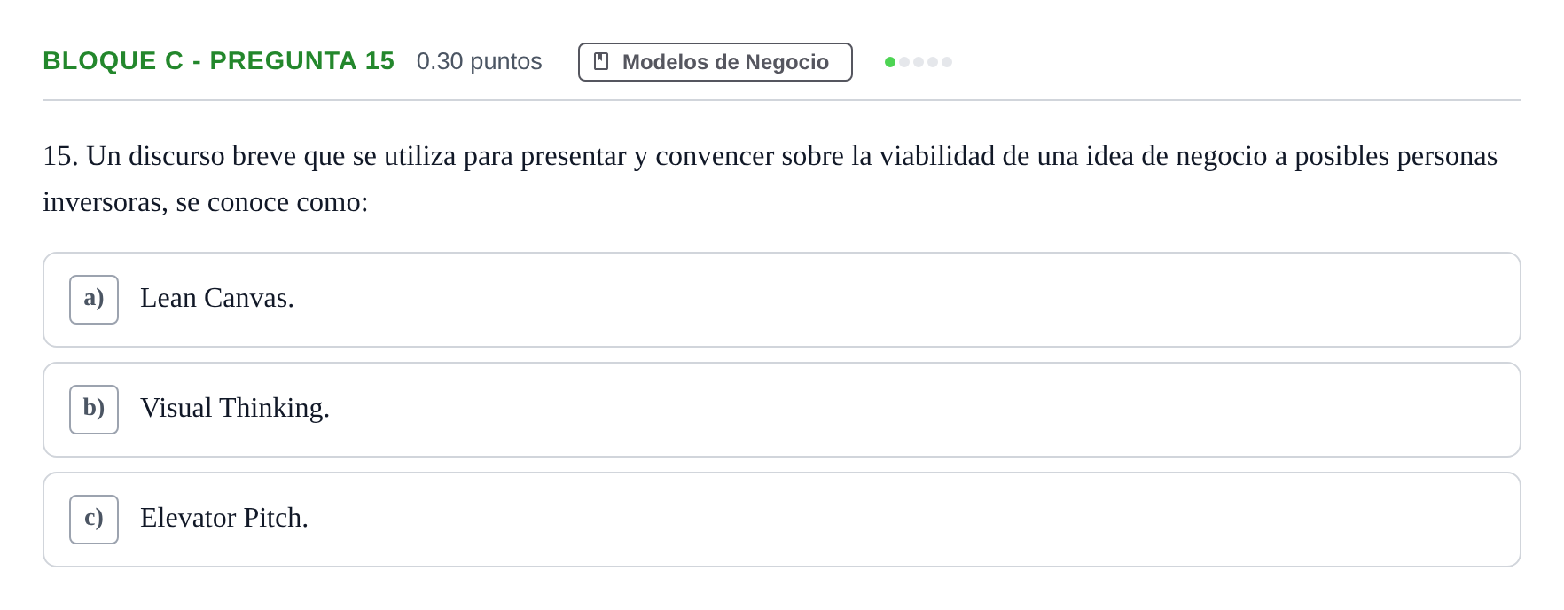 Enunciado: Bloque C - Pregunta 15 · Economía de la Empresa PAU Andalucía Extraordinaria Suplente 2024