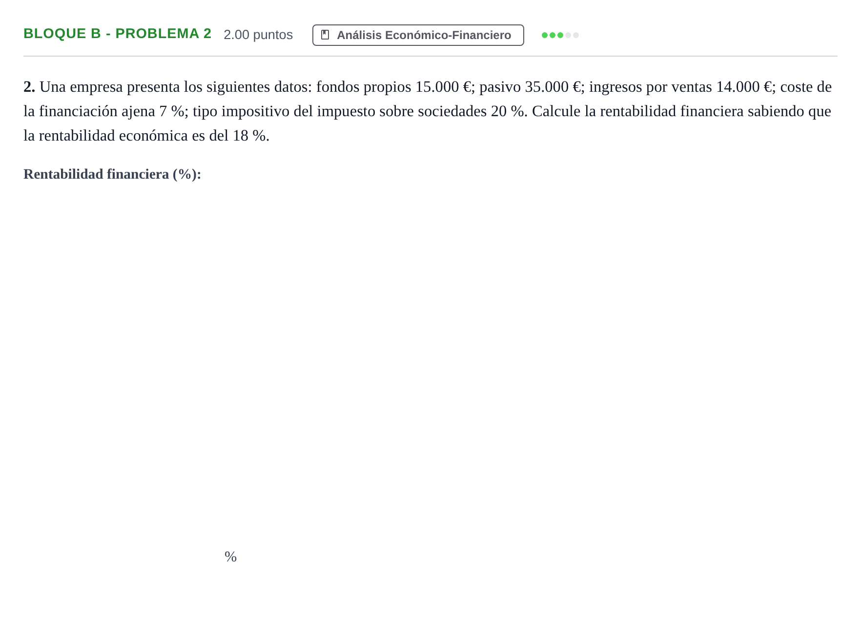 Enunciado: Bloque B - Problema 2 · Economía de la Empresa PAU Andalucía Extraordinaria Titular 2024
