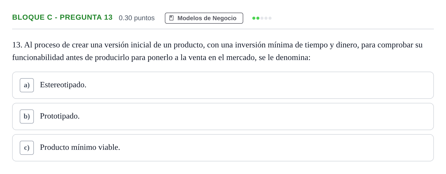 Enunciado: Bloque C - Pregunta 13 · Economía de la Empresa PAU Andalucía Extraordinaria Titular 2024
