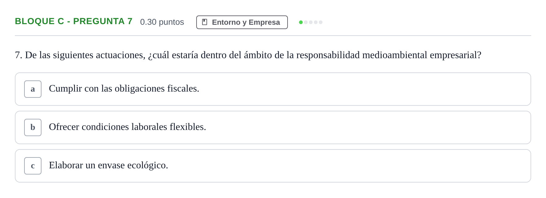 Enunciado: Bloque C - Pregunta 7 · Economía de la Empresa PAU Andalucía Extraordinaria Titular 2024