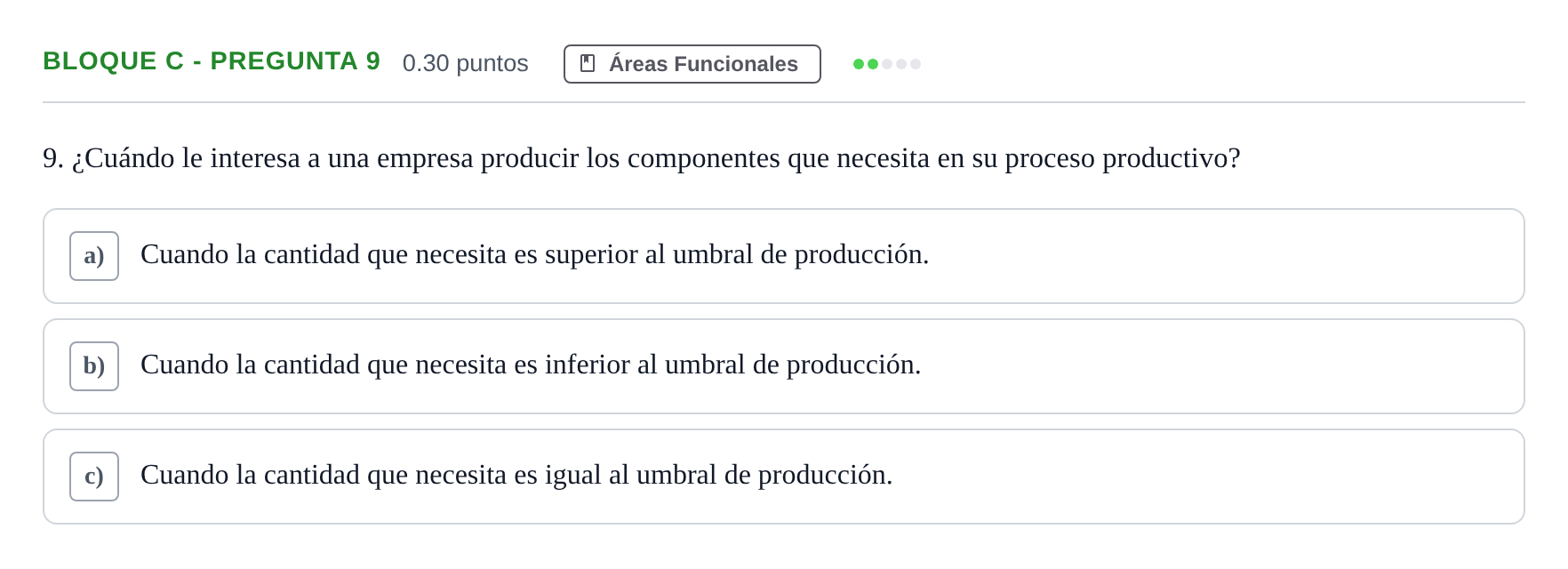 Enunciado: Bloque C - Pregunta 9 · Economía de la Empresa PAU Andalucía Extraordinaria Titular 2024