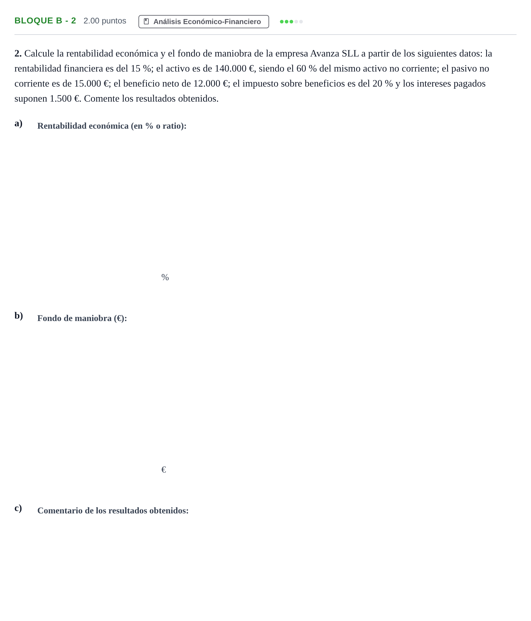 Enunciado: Bloque B - 2 · Economía de la Empresa PAU Andalucía Ordinaria Reserva 2024