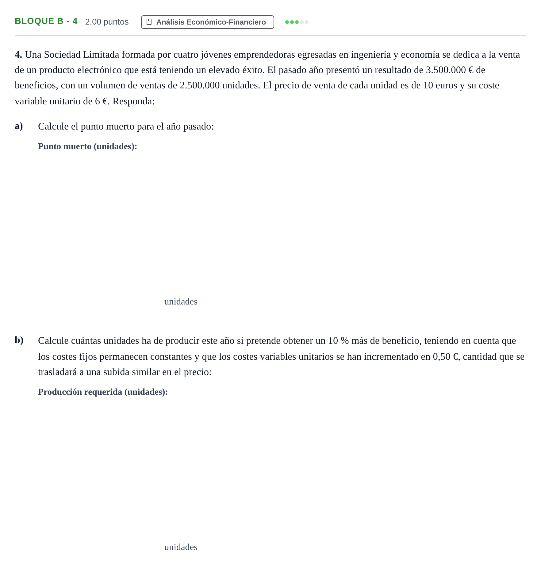 Enunciado: Bloque B - 4 · Economía de la Empresa PAU Andalucía Ordinaria Reserva 2024