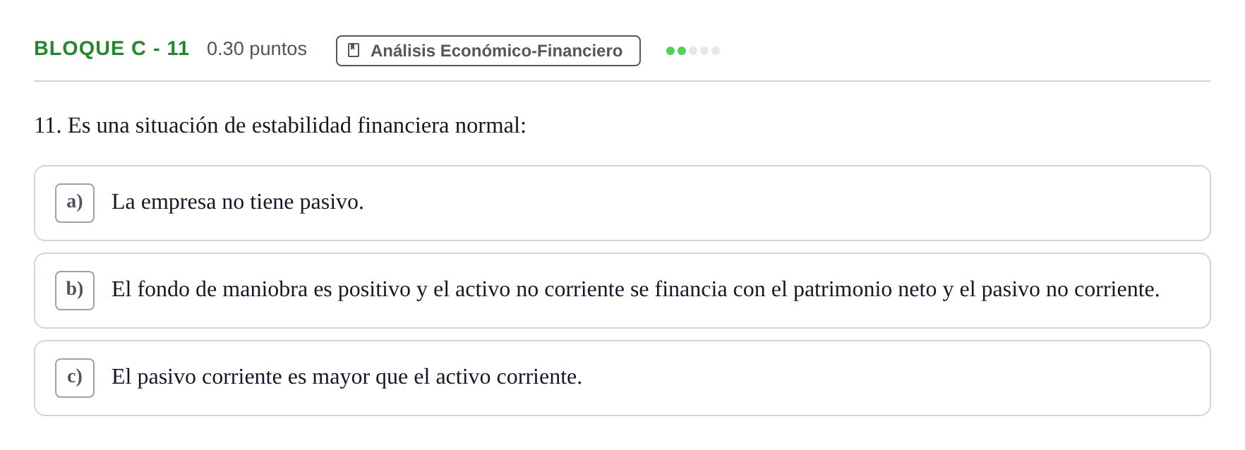 Enunciado: Bloque C - 11 · Economía de la Empresa PAU Andalucía Ordinaria Reserva 2024
