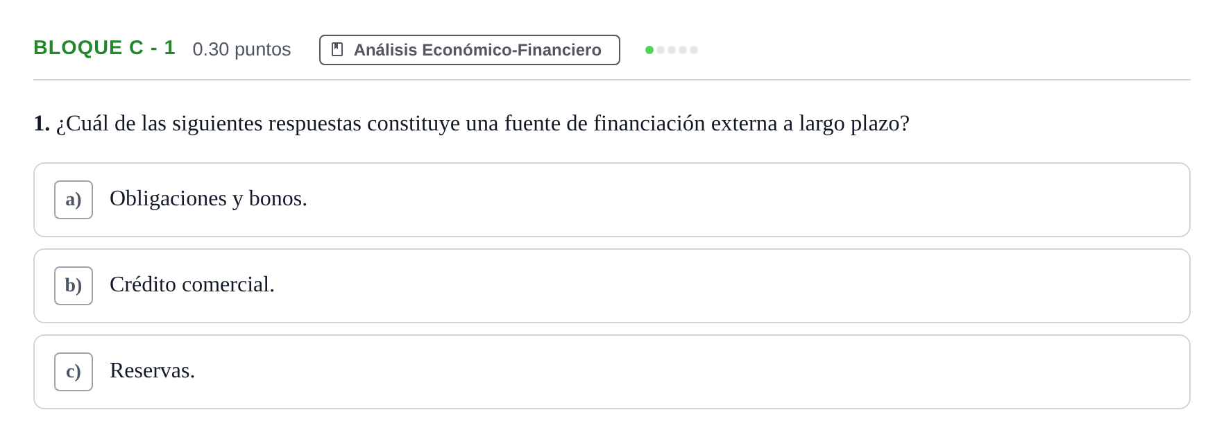 Enunciado: Bloque C - 1 · Economía de la Empresa PAU Andalucía Ordinaria Reserva 2024