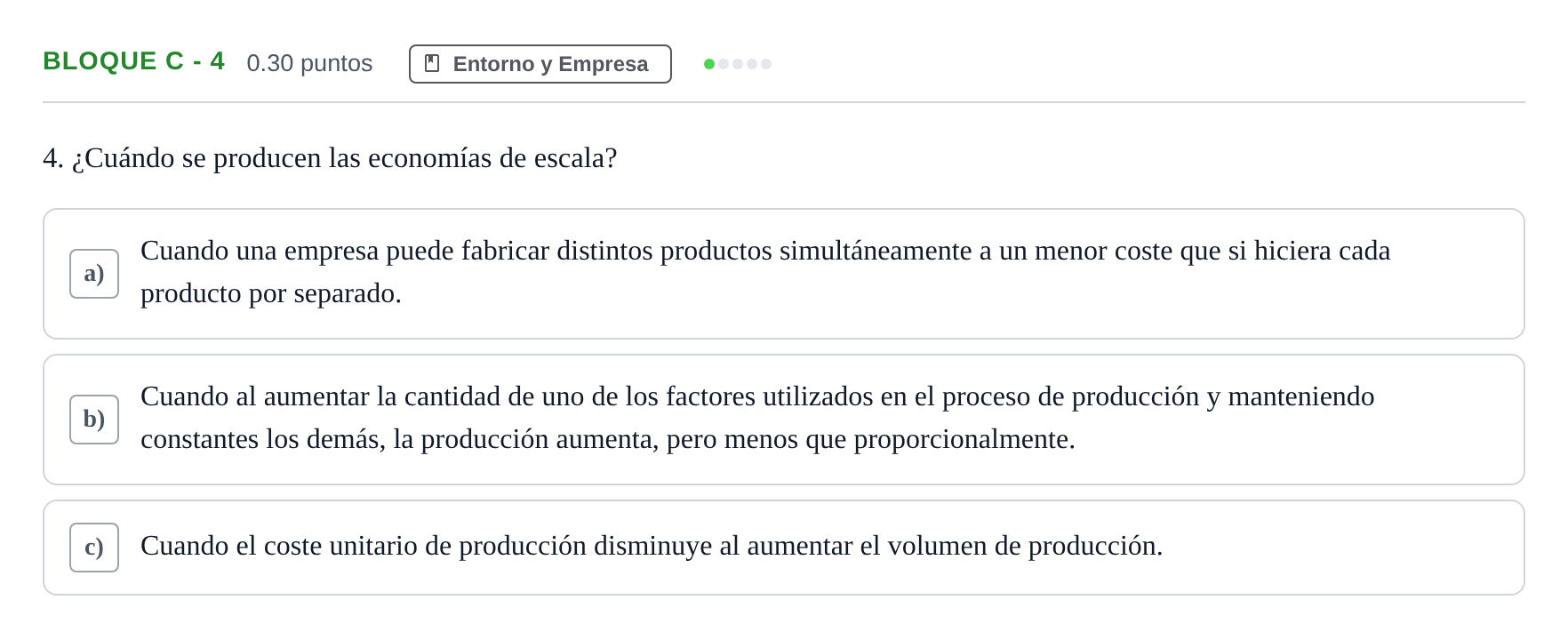 Enunciado: Bloque C - 4 · Economía de la Empresa PAU Andalucía Ordinaria Reserva 2024