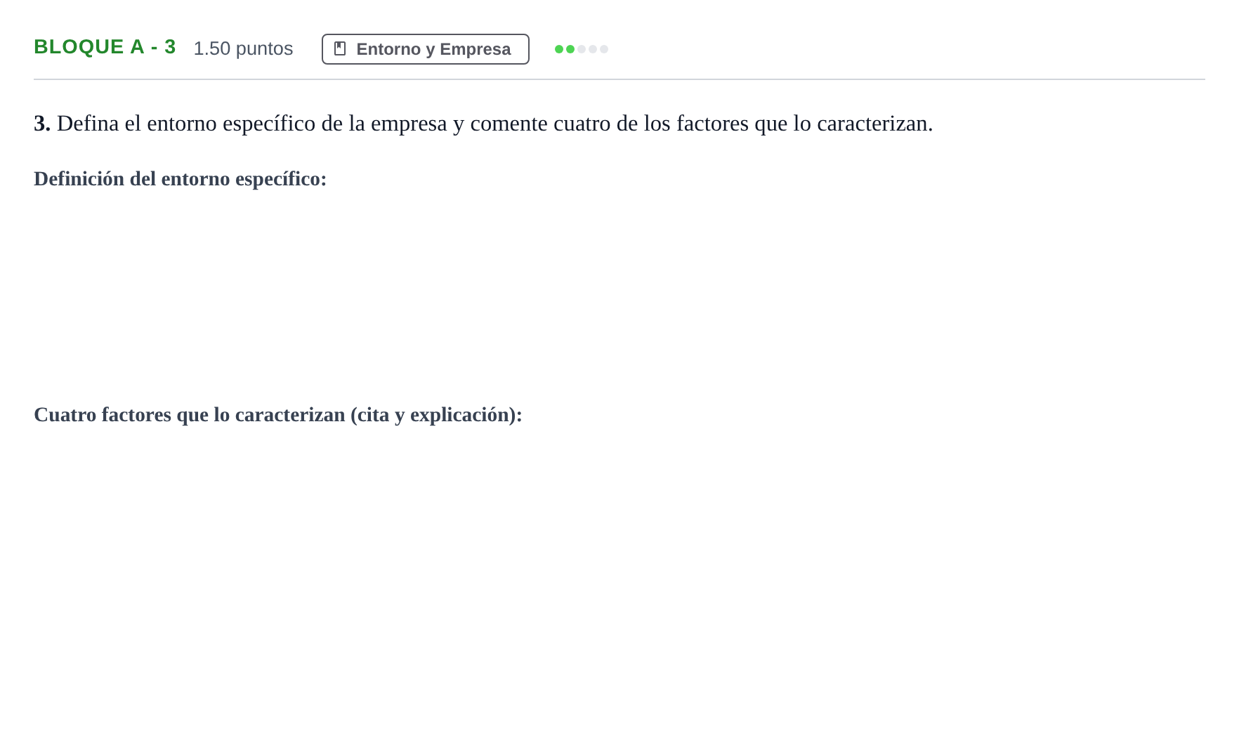 Enunciado: Bloque A - 3 · Economía de la Empresa PAU Andalucía Ordinaria Suplente 2024
