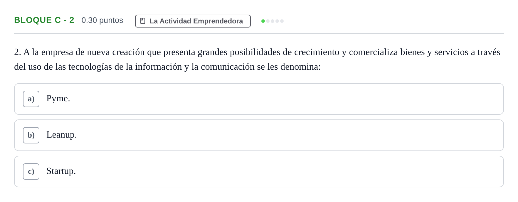 Enunciado: Bloque C - 2 · Economía de la Empresa PAU Andalucía Ordinaria Suplente 2024