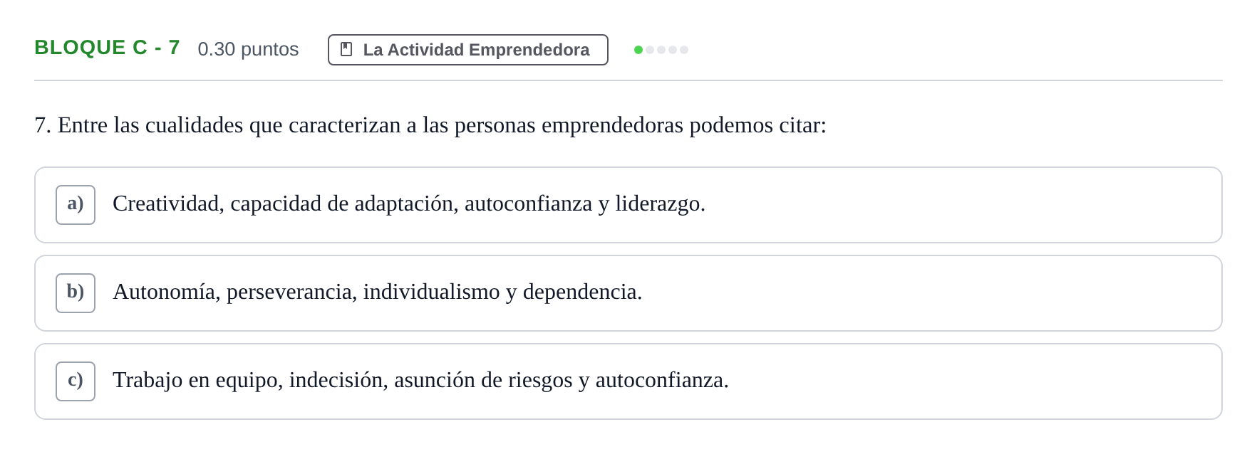 Enunciado: Bloque C - 7 · Economía de la Empresa PAU Andalucía Ordinaria Suplente 2024