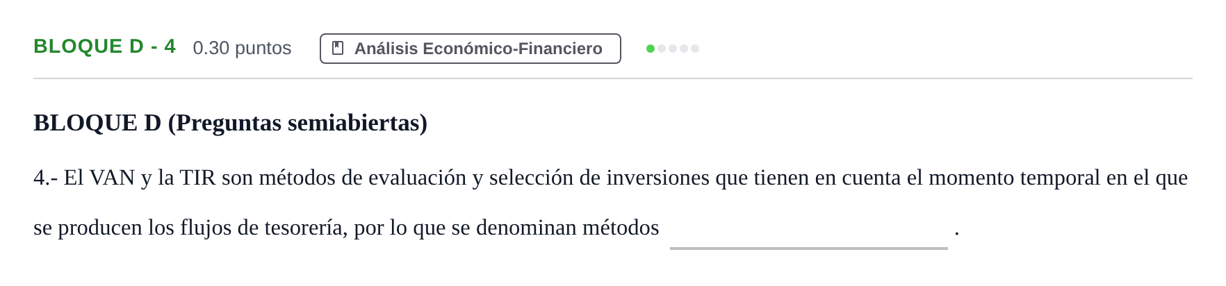 Enunciado: Bloque D - 4 · Economía de la Empresa PAU Andalucía Ordinaria Suplente 2024
