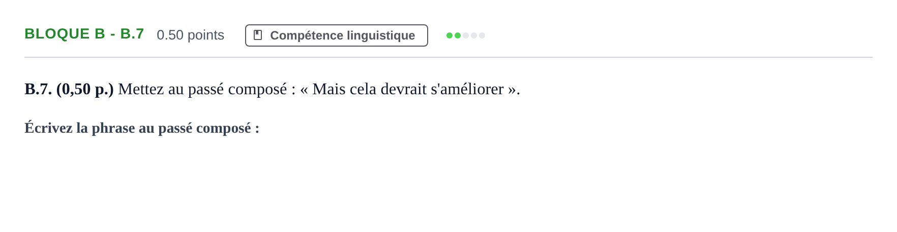Enunciado: Bloque B - B.7 · Francés PAU Andalucía Extraordinaria Suplente 2024