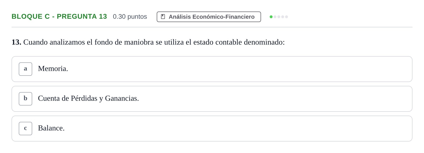 Enunciado: Bloque C - Pregunta 13 · Economía de la Empresa PAU Andalucía Ordinaria Titular 2024