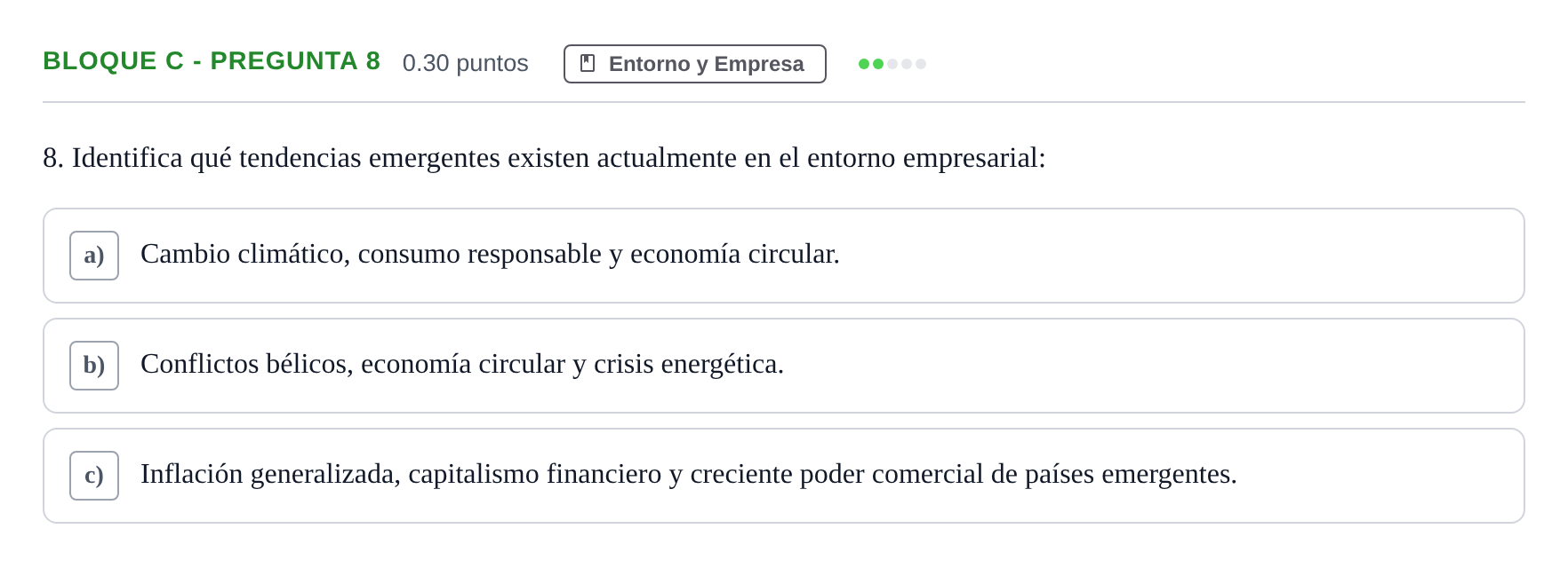 Enunciado: Bloque C - Pregunta 8 · Economía de la Empresa PAU Andalucía Ordinaria Titular 2024
