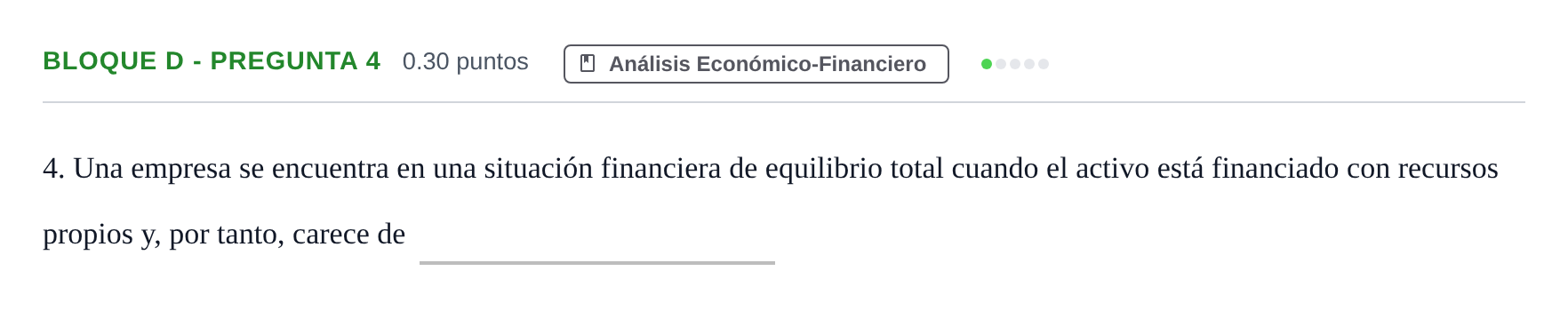 Enunciado: Bloque D - Pregunta 4 · Economía de la Empresa PAU Andalucía Ordinaria Titular 2024