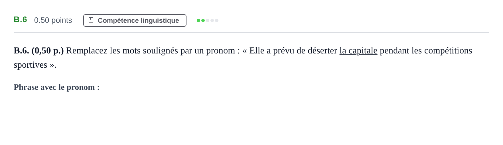 Enunciado: Ejercicio B.6 · Francés PAU Andalucía Ordinaria Titular (Admisión) 2024
