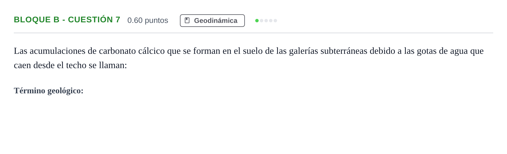 Enunciado: Bloque B - Cuestión 7 · Geología PAU Andalucía Extraordinaria Suplente 2024