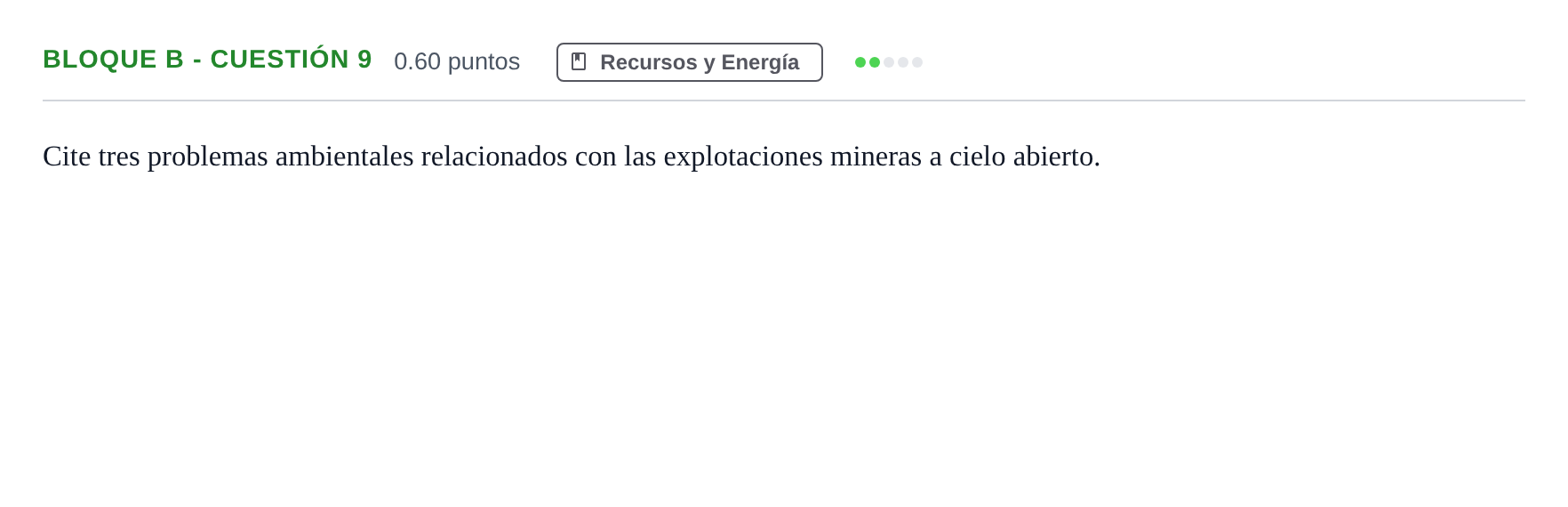 Enunciado: Bloque B - Cuestión 9 · Geología PAU Andalucía Extraordinaria Suplente 2024