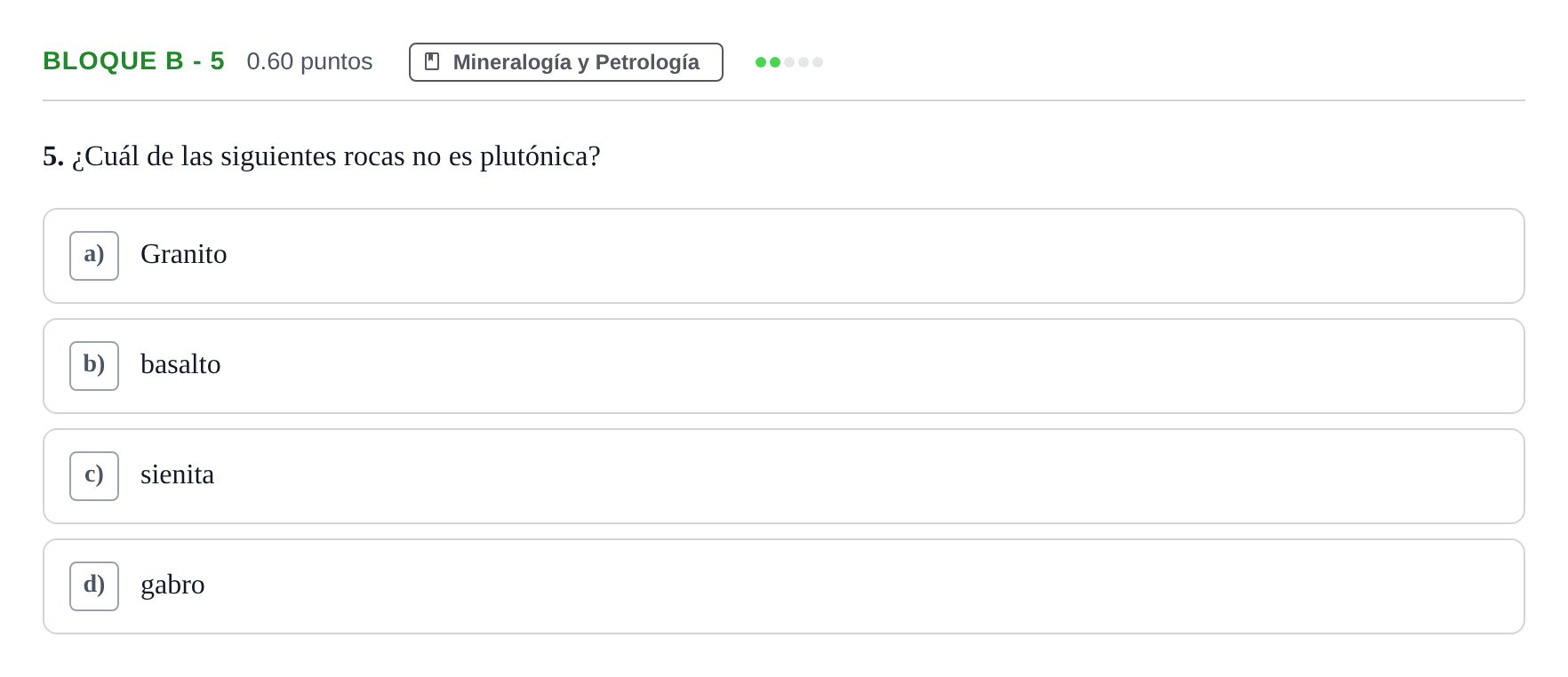 Enunciado: Bloque B - 5 · Geología PAU Andalucía Ordinaria Reserva 2024
