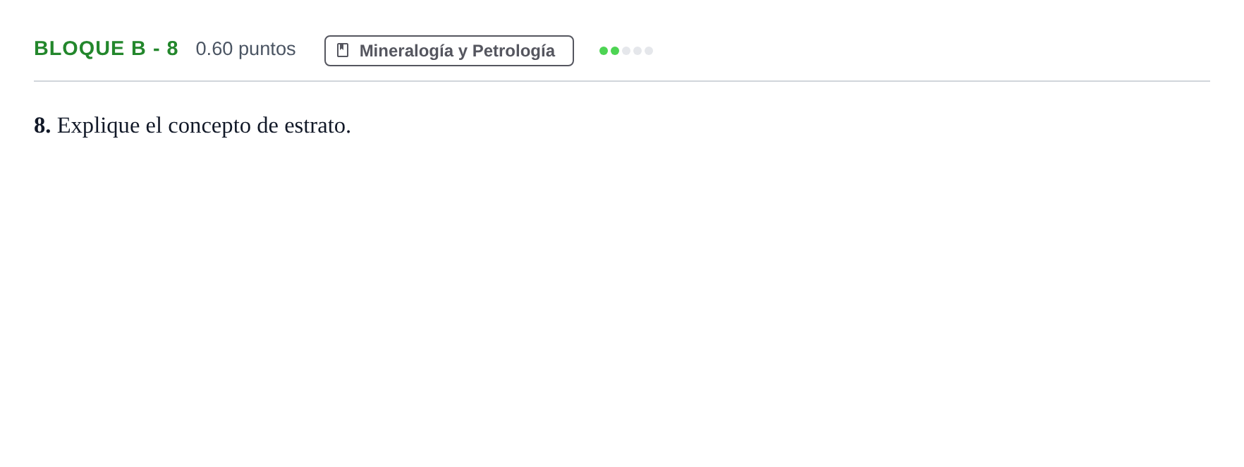 Enunciado: Bloque B - 8 · Geología PAU Andalucía Ordinaria Reserva 2024