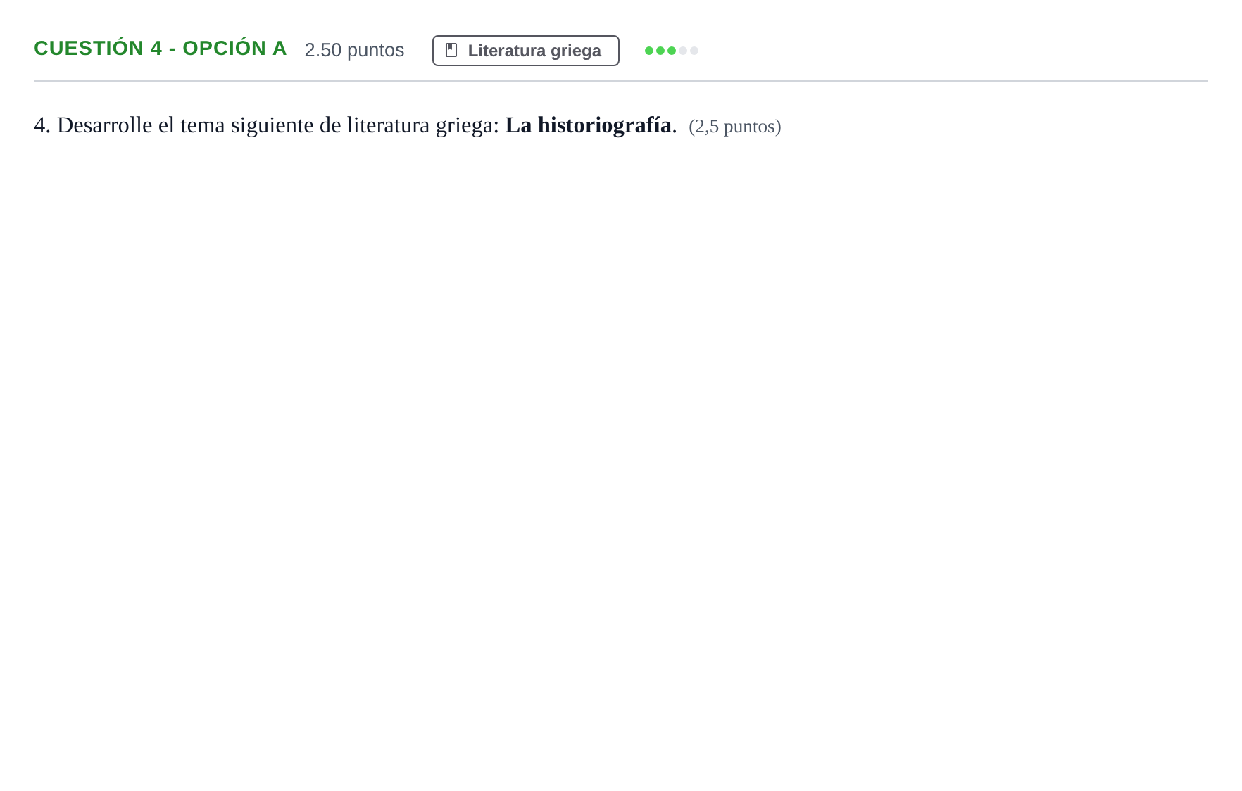 Enunciado: Cuestión 4 - Opción A · Griego II PAU Andalucía Extraordinaria Titular 2024