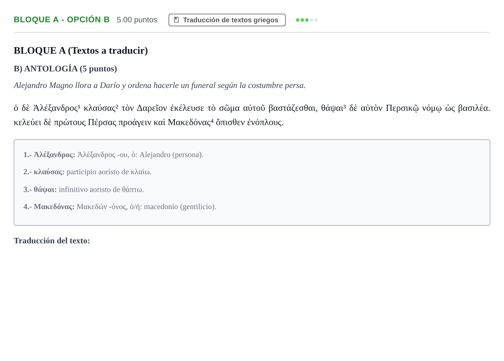 Enunciado: Bloque A - Opción B · Griego II PAU Andalucía Ordinaria Suplente 2024