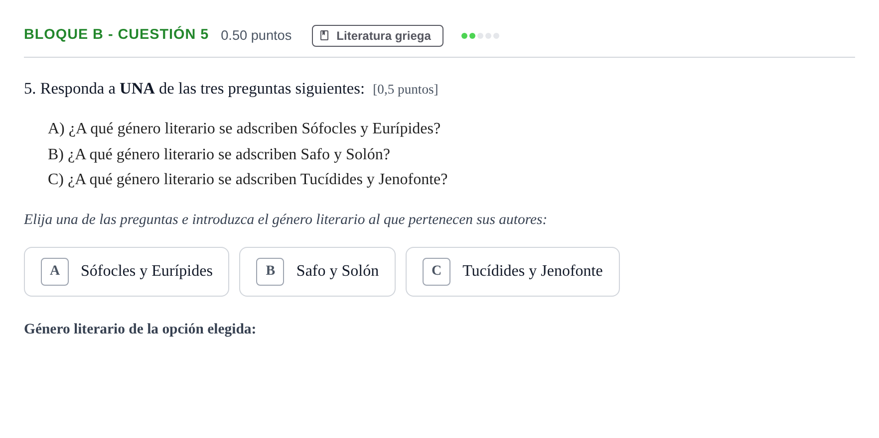 Enunciado: Bloque B - Cuestión 5 · Griego II PAU Andalucía Ordinaria Titular 2024