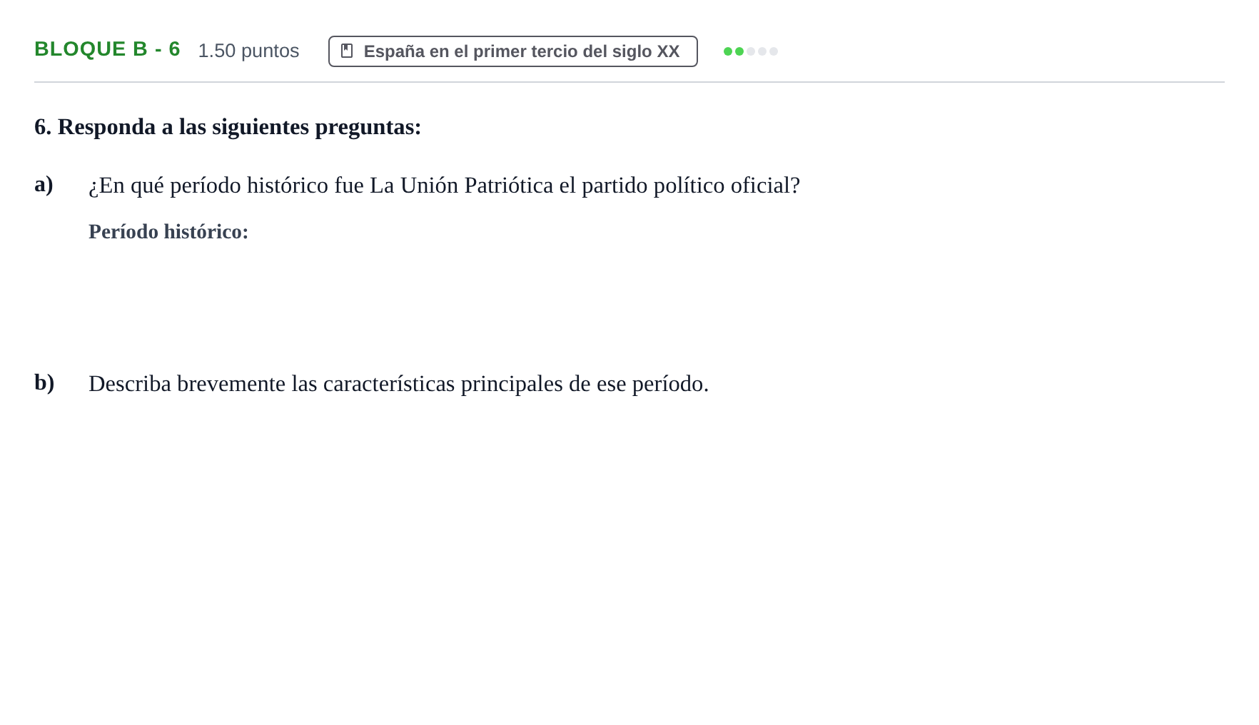 Enunciado: Bloque B - 6 · Historia de España PAU Andalucía Extraordinaria Suplente 2024