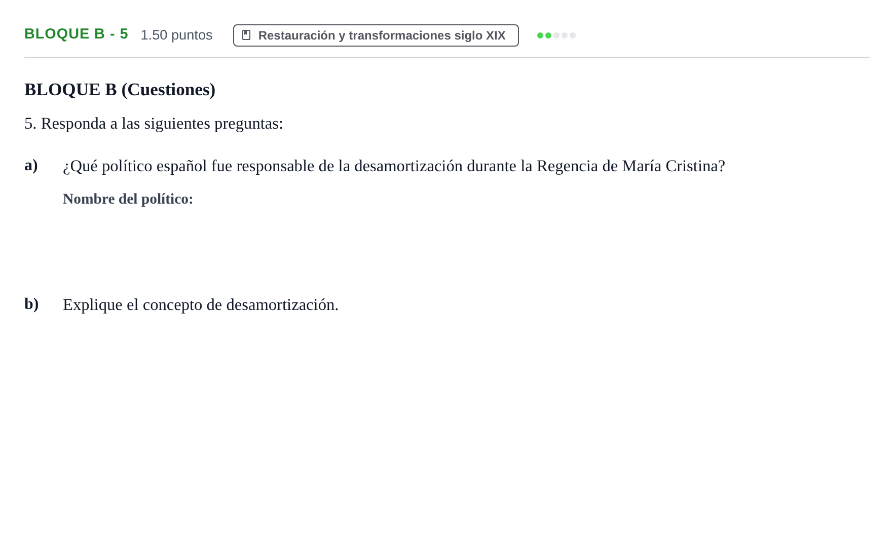 Enunciado: Bloque B - 5 · Historia de España PAU Andalucía Extraordinaria Titular 2024