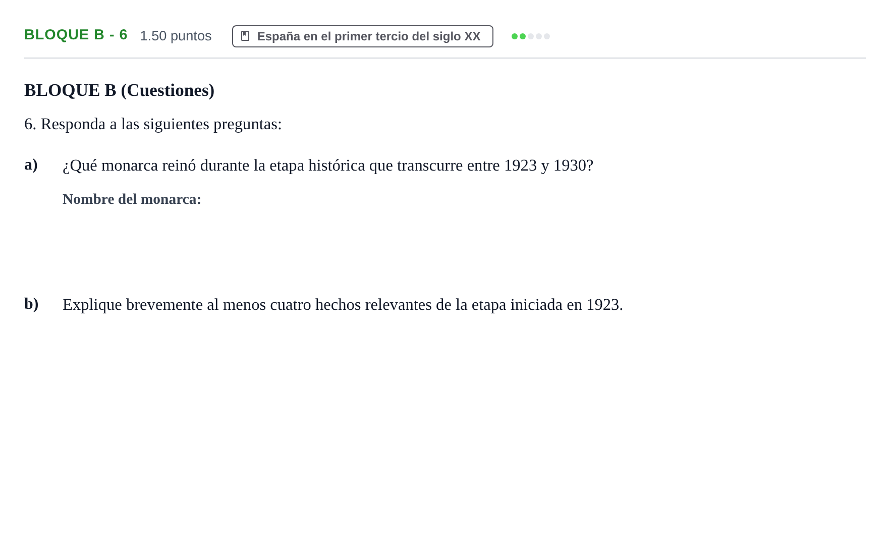 Enunciado: Bloque B - 6 · Historia de España PAU Andalucía Extraordinaria Titular 2024
