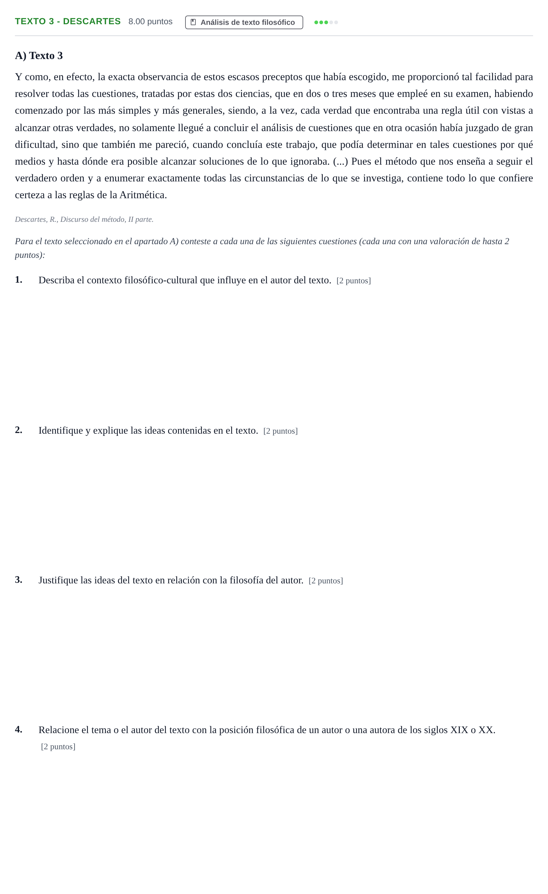 Enunciado: Ejercicio Texto 3 - Descartes · Historia de la Filosofía PAU Andalucía Extraordinaria Reserva 2024
